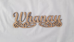 Sign Art "Whanau" Marine Plywood - Fairy springs pharmacy